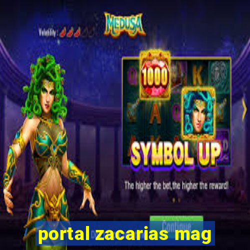 portal zacarias mag